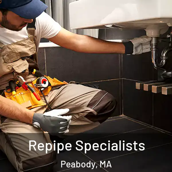  Repipe Specialists Peabody, MA