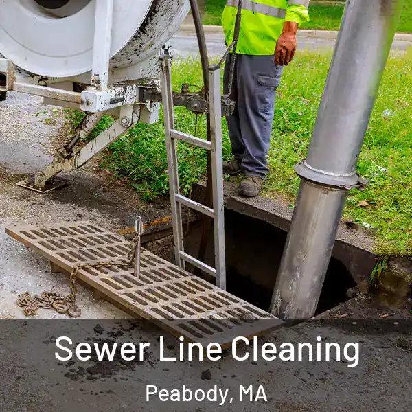  Sewer Line Cleaning Peabody, MA