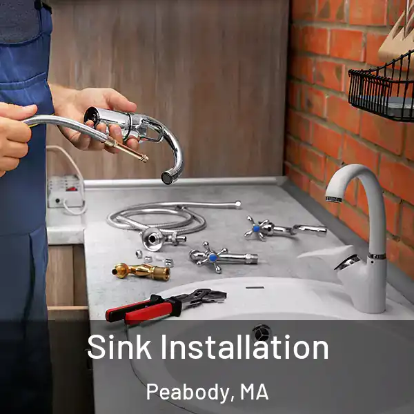  Sink Installation Peabody, MA