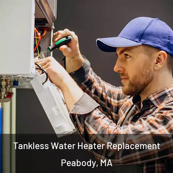  Tankless Water Heater Replacement Peabody, MA