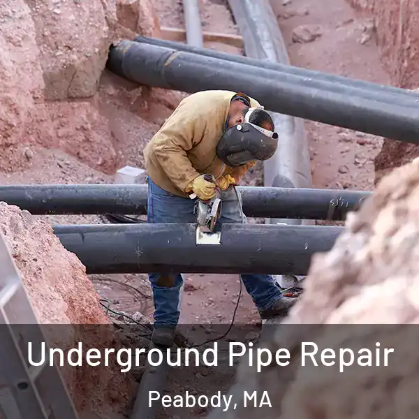  Underground Pipe Repair Peabody, MA