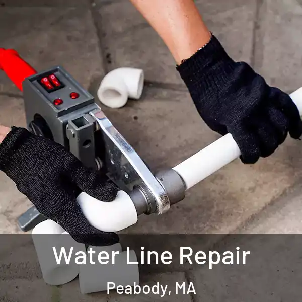  Water Line Repair Peabody, MA